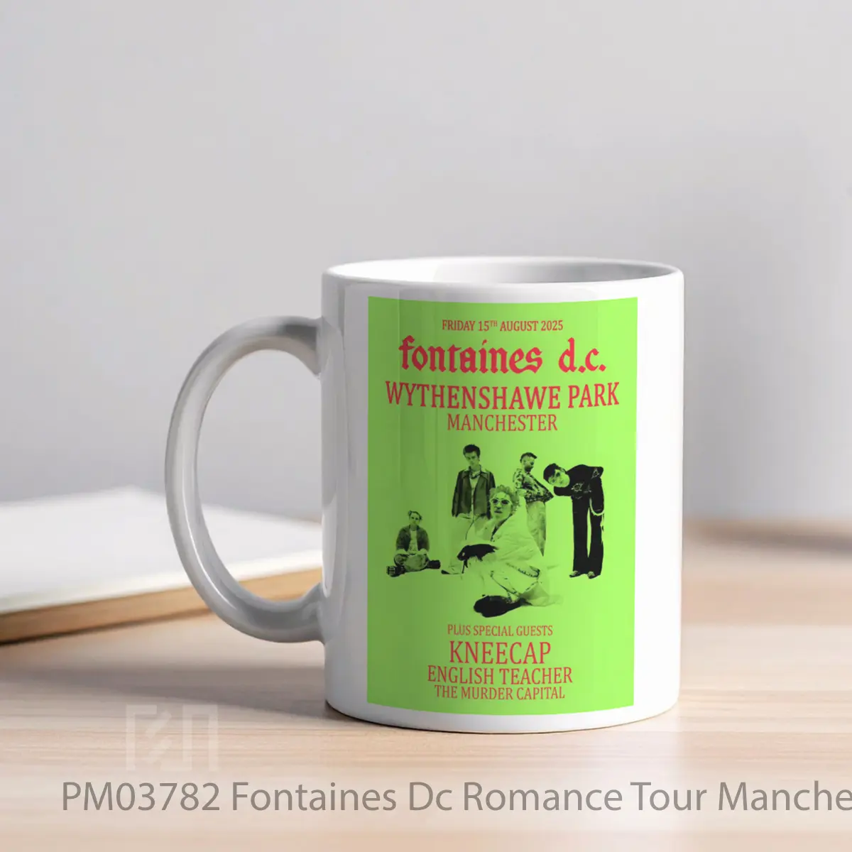 Mug Fontaines Dc Romance Tour Manchester Wythenshawe Park MPM03782 - All-side / Desain