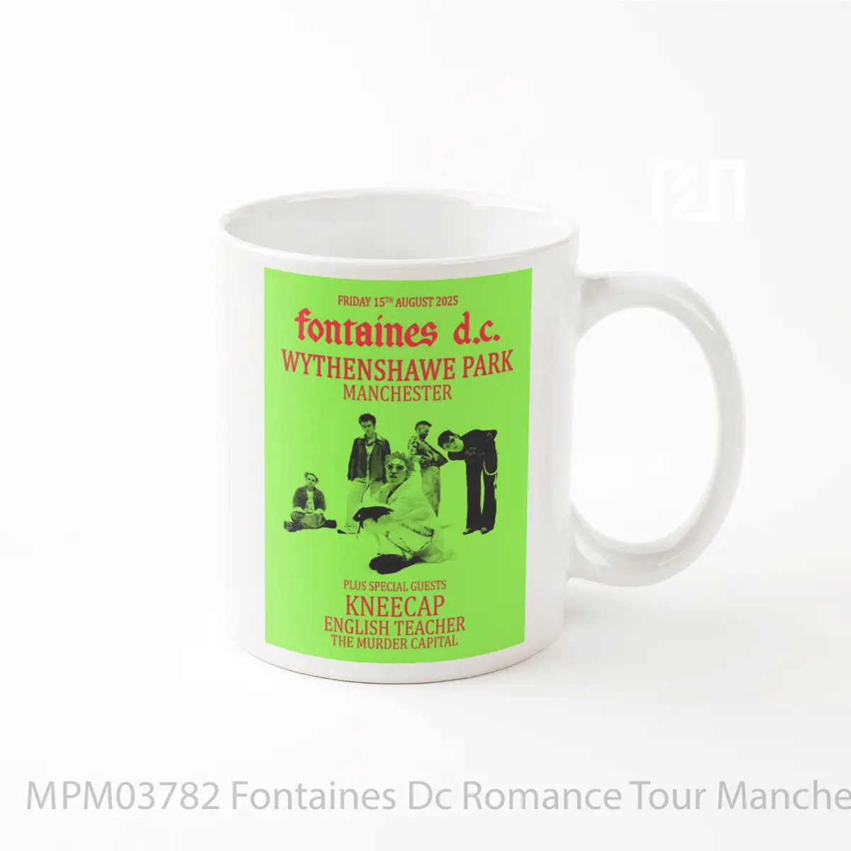 Mug Fontaines Dc Romance Tour Manchester Wythenshawe Park MPM03782