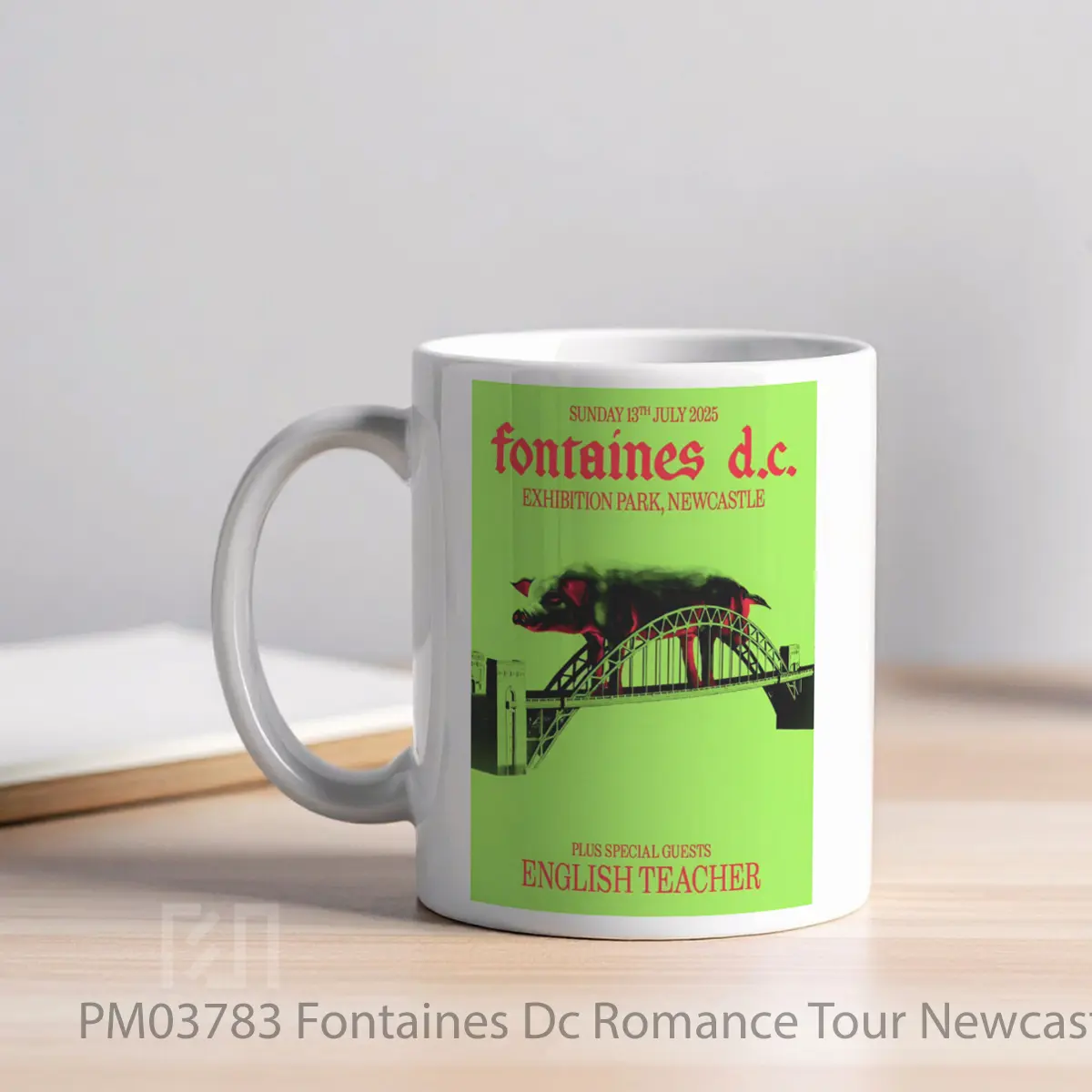 Mug Fontaines Dc Romance Tour Newcastle Exhibition Park MPM03783 - All-side / Desain