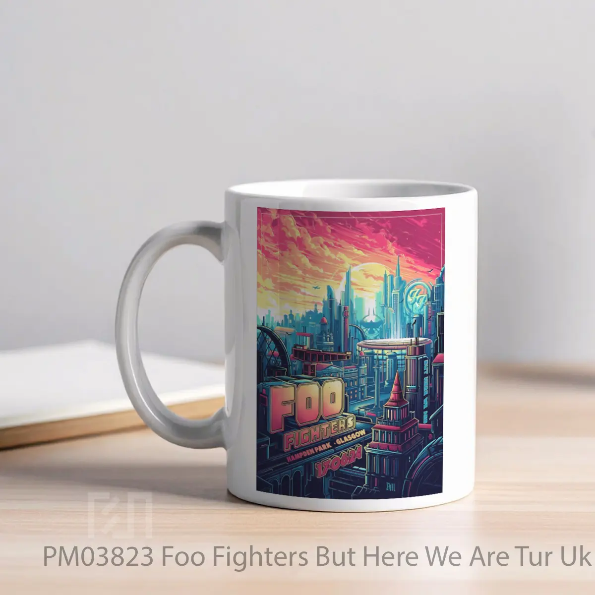 Mug Foo Fighters But Here We Are Tur Uk Glasgow MPM03823 - All-side / Desain