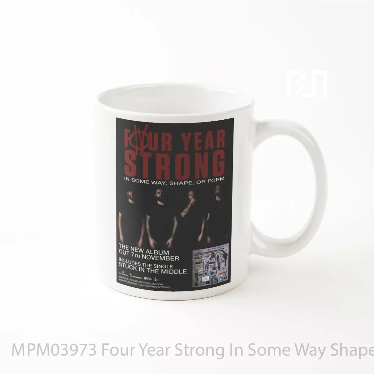 Mug Four Year Strong In Some Way Shape Or Form MPM03973