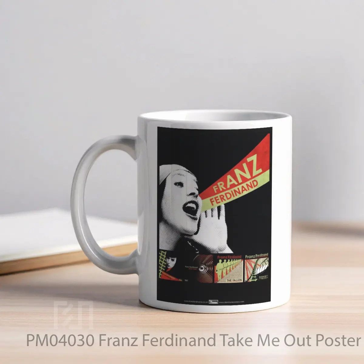 Mug Franz Ferdinand Take Me Out MPM04030 - All-side / Desain