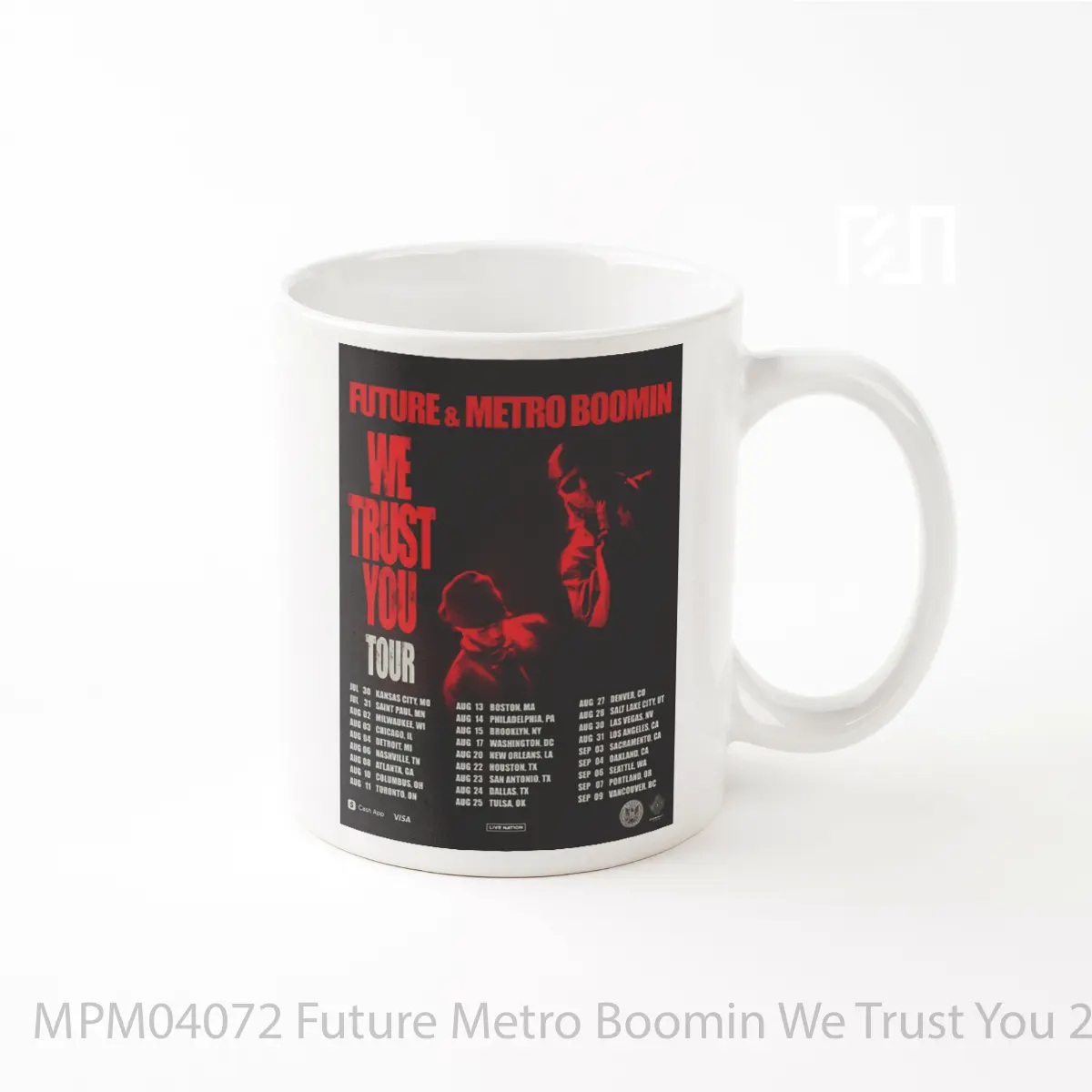 Mug Future Metro Boomin We Trust You 2024 North America Tour MPM04072