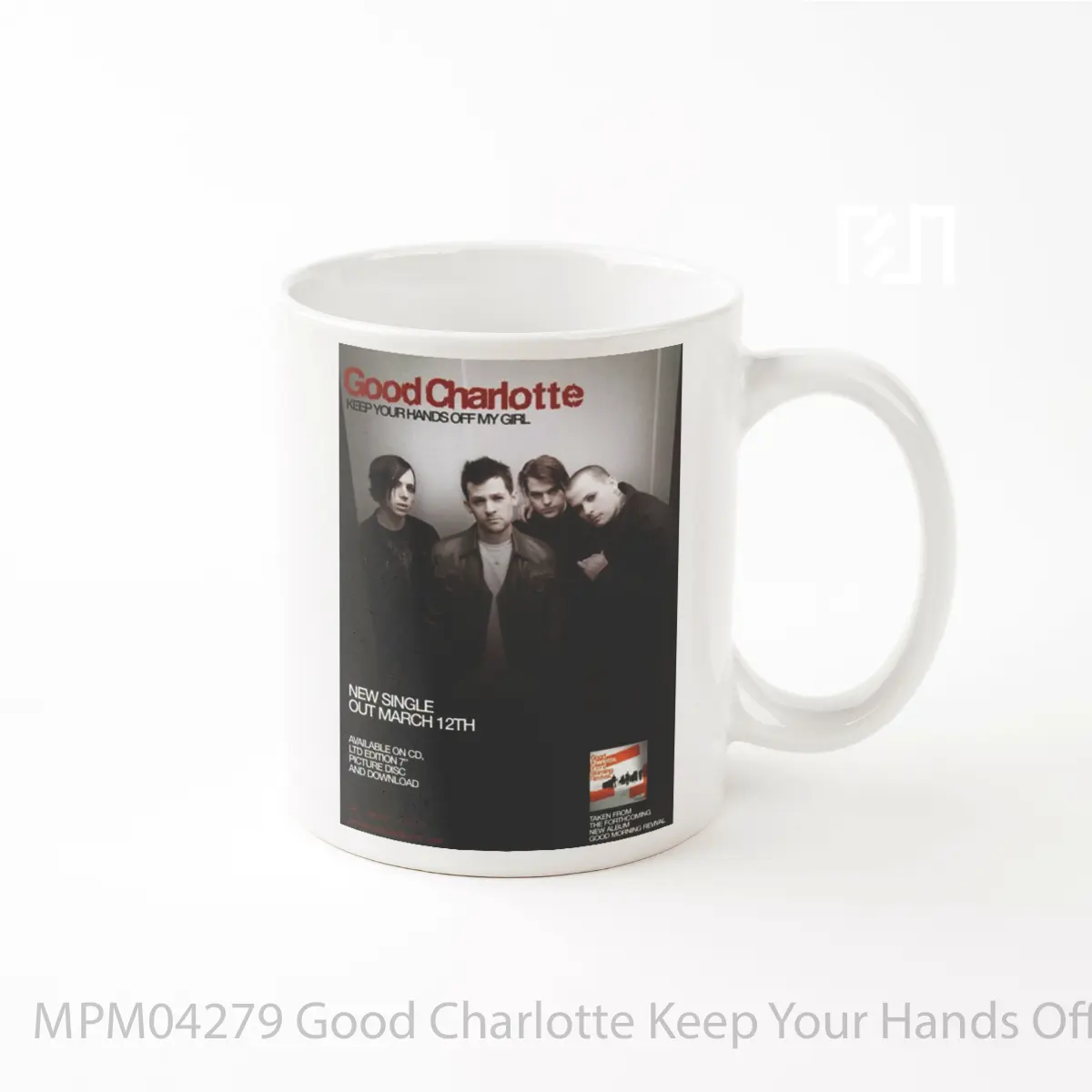 Mug Good Charlotte Keep Your Hands Off My Girl MPM04279