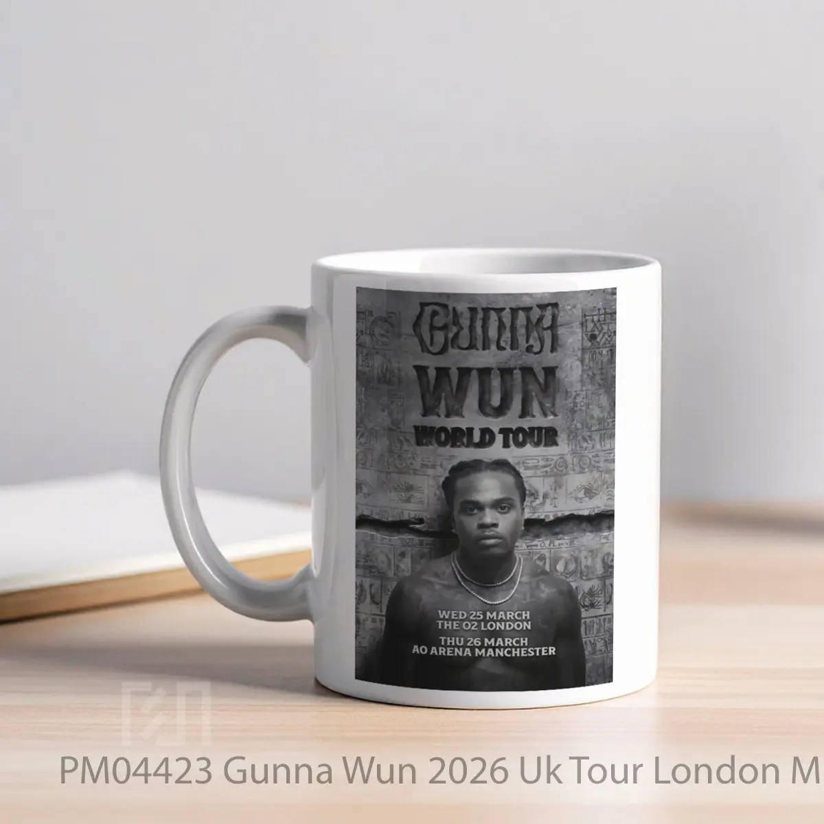 Mug Gunna Wun 2026 Uk Tour London Manchester MPM04423 - All-side / Desain