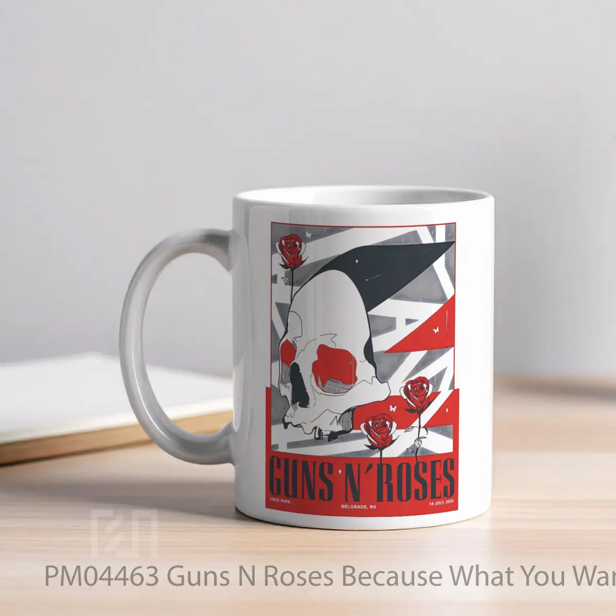 Mug Guns N Roses Because What You Want 2025 Tour Belgr MPM04463 - All-side / Desain