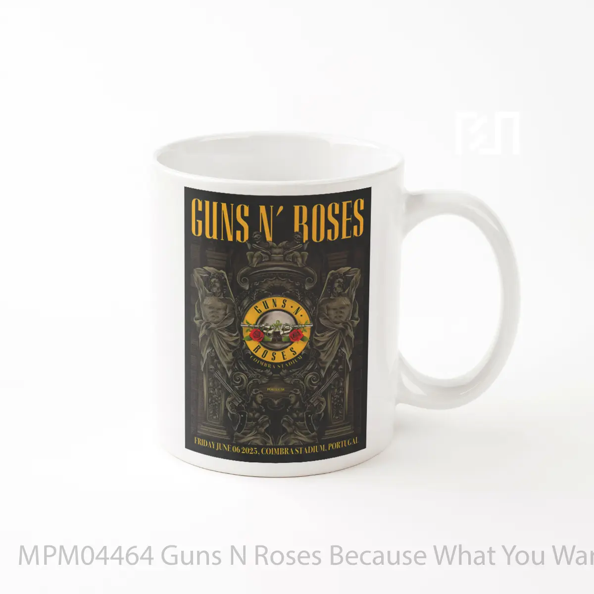 Mug Guns N Roses Because What You Want 2025 Tour Coimb MPM04464