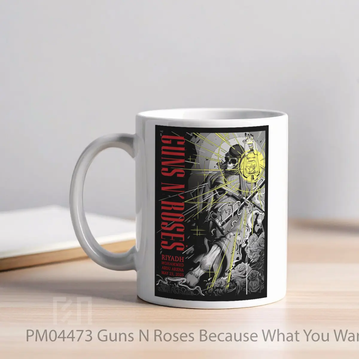 Mug Guns N Roses Because What You Want 2025 Tour Riyad MPM04473 - All-side / Desain
