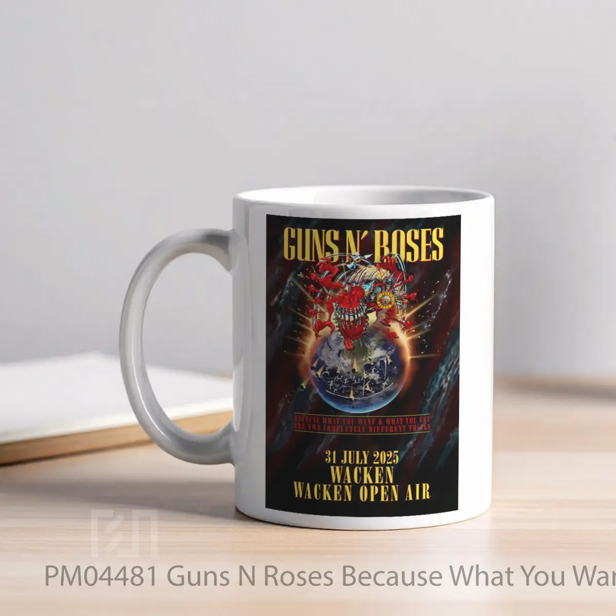 Mug Guns N Roses Because What You Want 2025 Tour MPM04481 - All-side / Desain