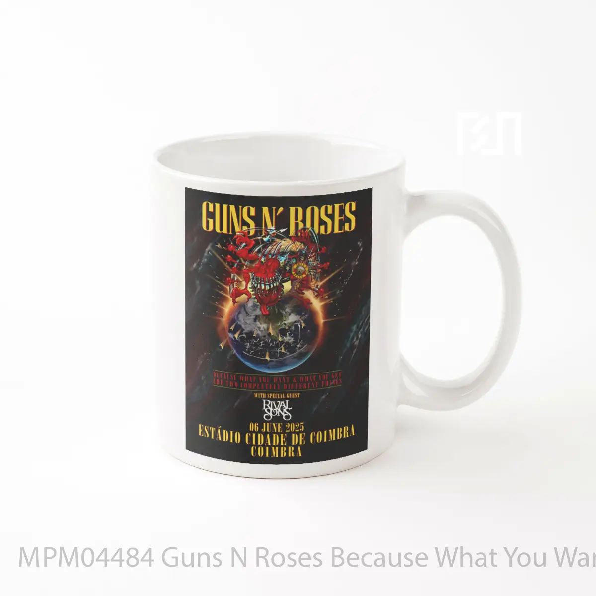 Mug Guns N Roses Because What You Want Tour 2025 Coimbra Est Dio Cidade De Coimbra MPM04484