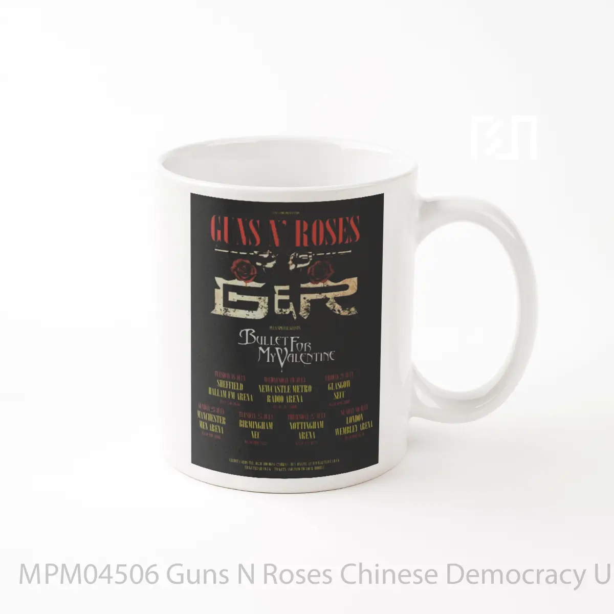 Mug Guns N Roses Chinese Democracy Uk Tour 2006 MPM04506