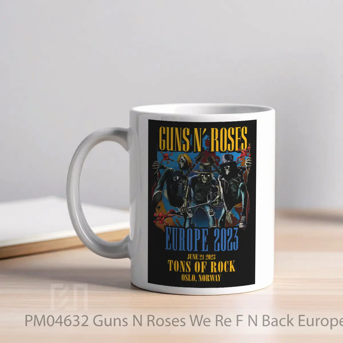 Mug Guns N Roses We Re F N Back Europe Tour 2023 Oslo Norway Tons Of Rock MPM04632 - All-side / Desain