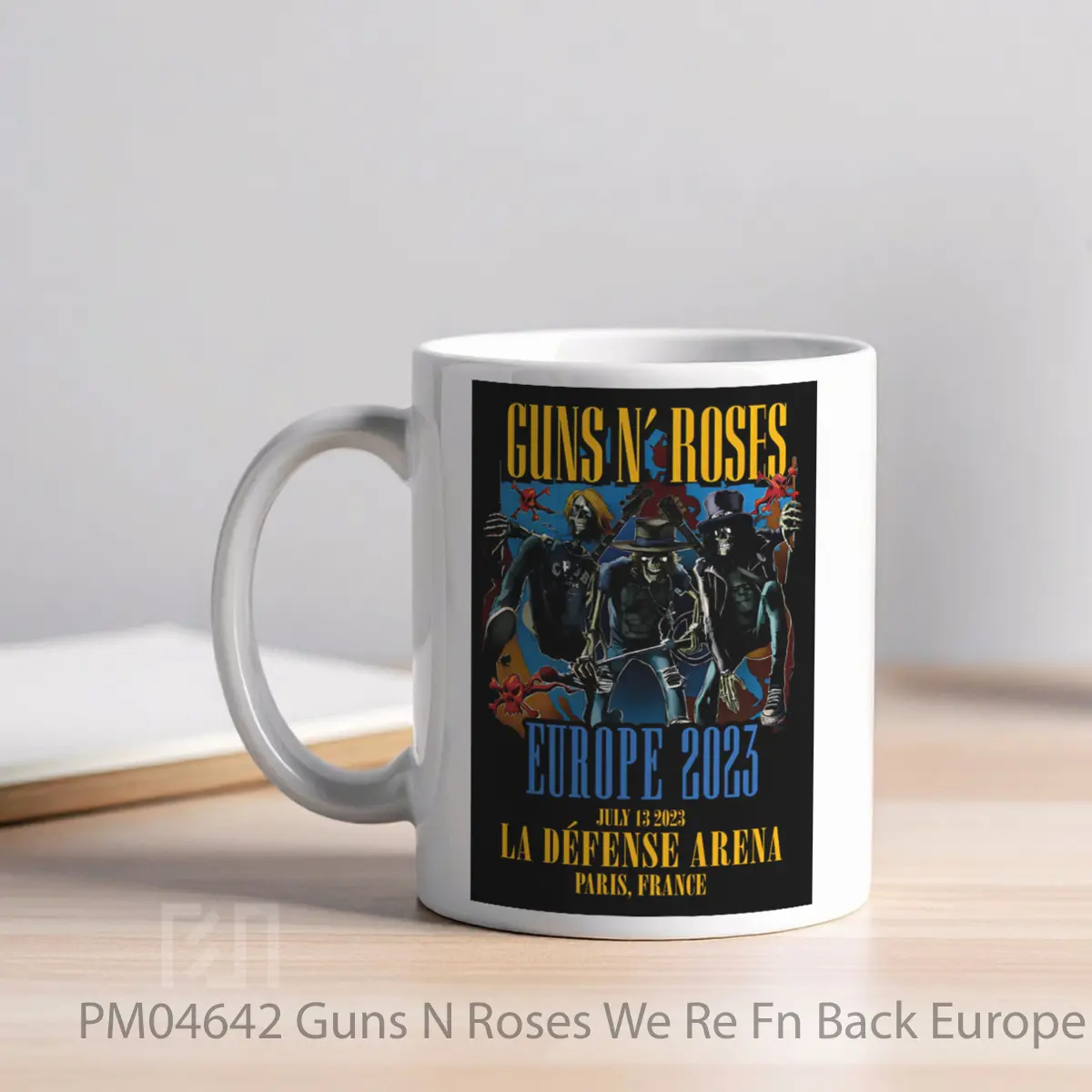 Mug Guns N Roses We Re Fn Back Europe Tour 2023 Paris MPM04642 - All-side / Desain