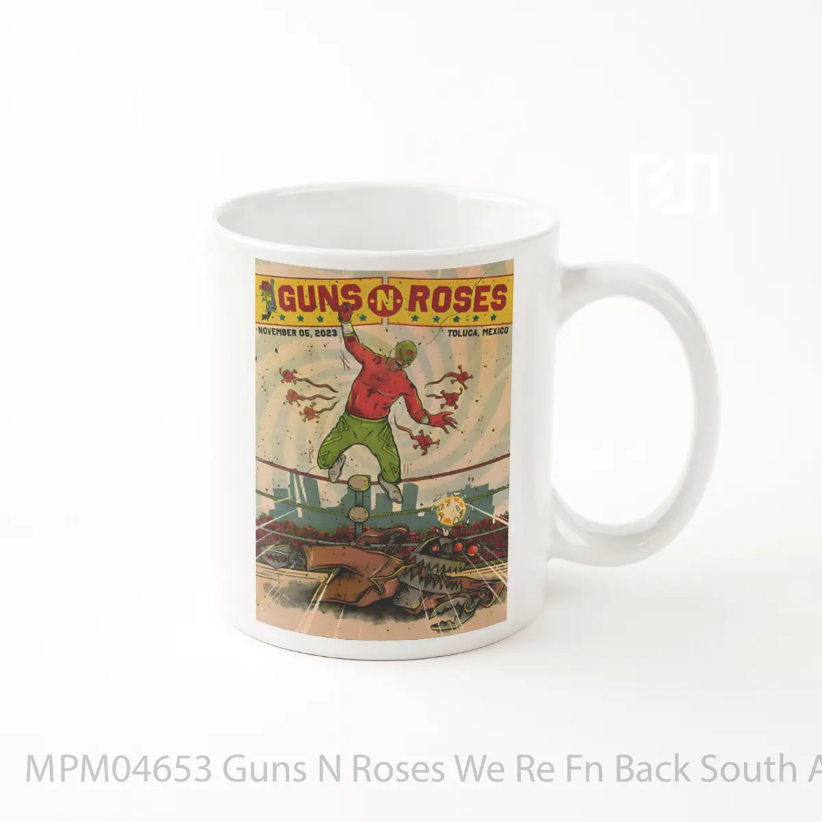Mug Guns N Roses We Re Fn Back South America Tour 2023 Toluca Foro Pegaso Mexico 5 November 2023 MPM04653