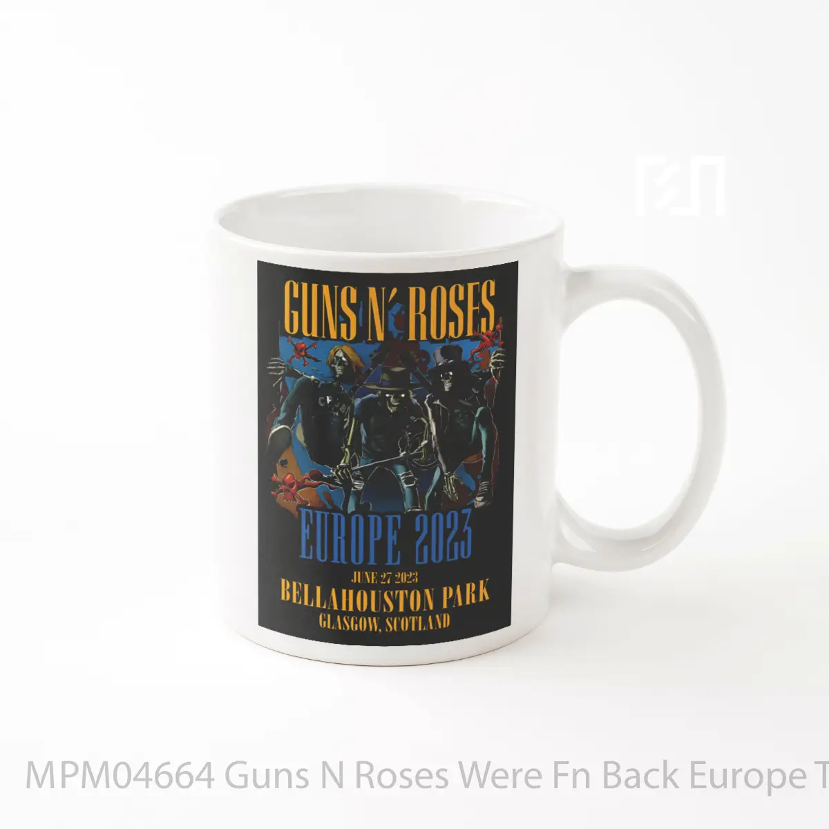 Mug Guns N Roses Were Fn Back Europe Tour 2023 Glasgow MPM04664