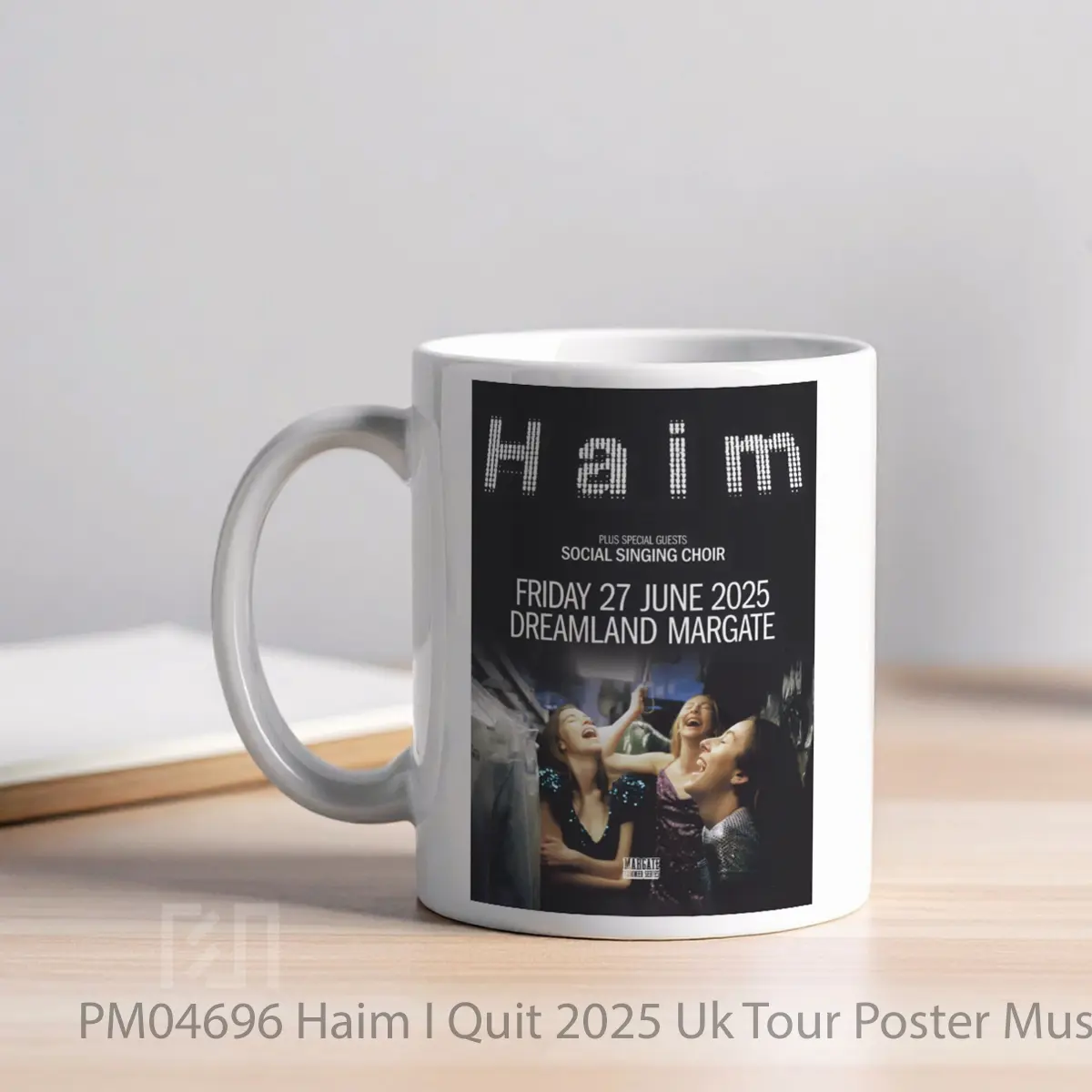 Mug Haim I Quit 2025 Uk Tour MPM04696 - All-side / Desain