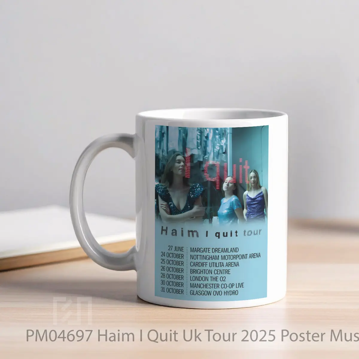 Mug Haim I Quit Uk Tour 2025 MPM04697 - All-side / Desain