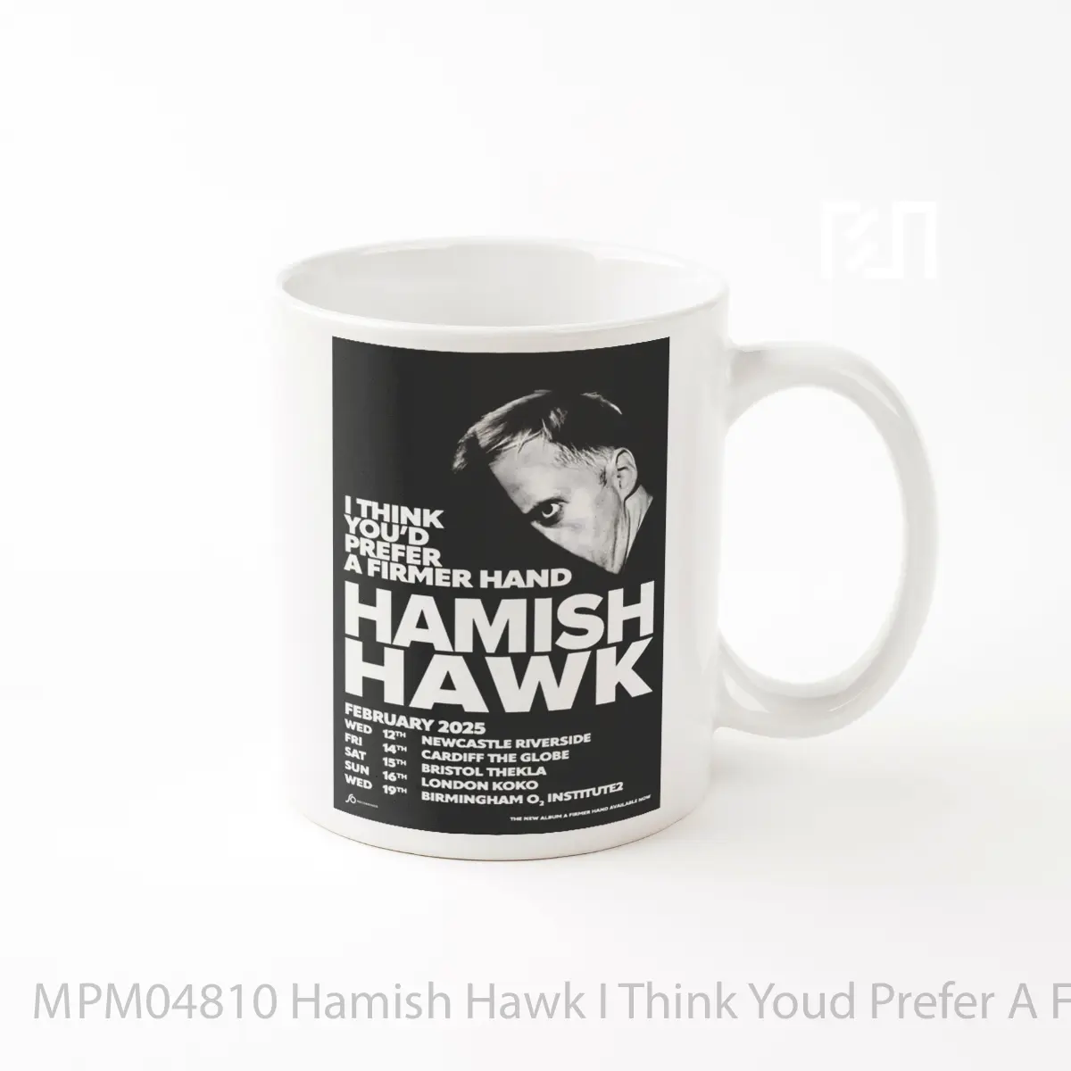 Mug Hamish Hawk I Think Youd Prefer A Firmer Hand 202 MPM04810