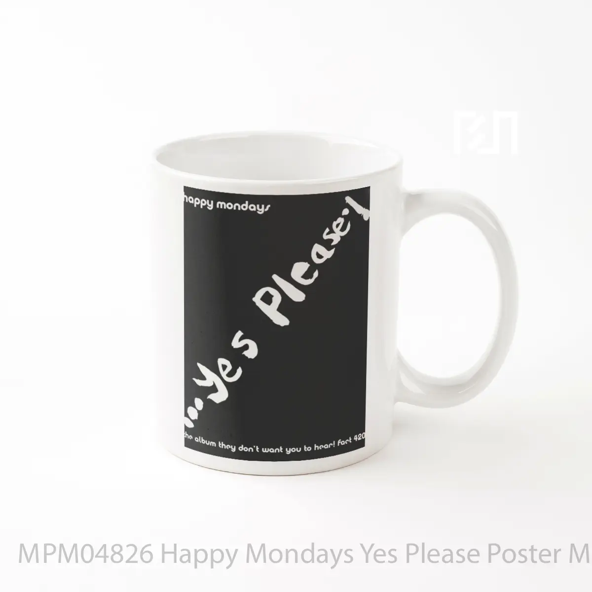 Mug Happy Mondays Yes Please MPM04826