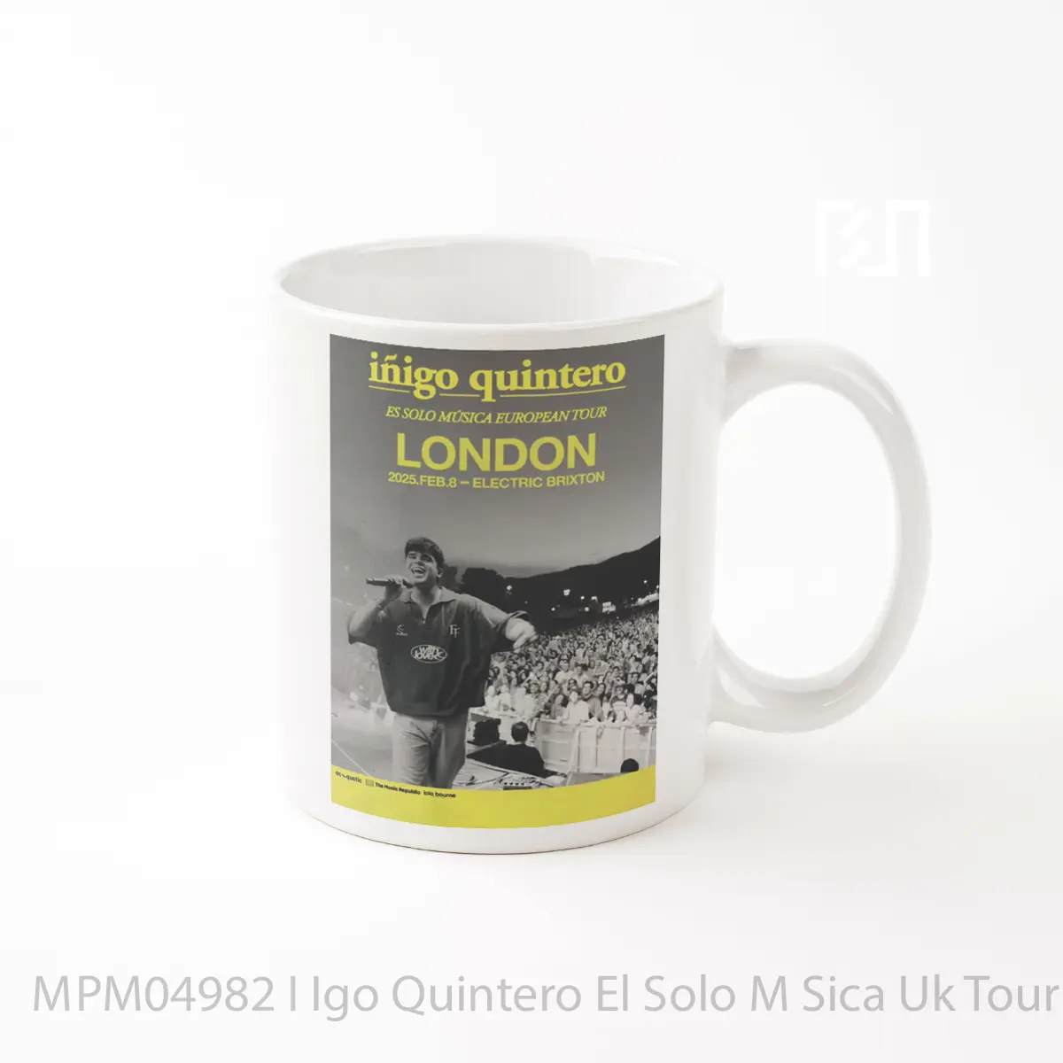 Mug I Igo Quintero El Solo M Sica Uk Tour 2025 London Electric Brixton MPM04982