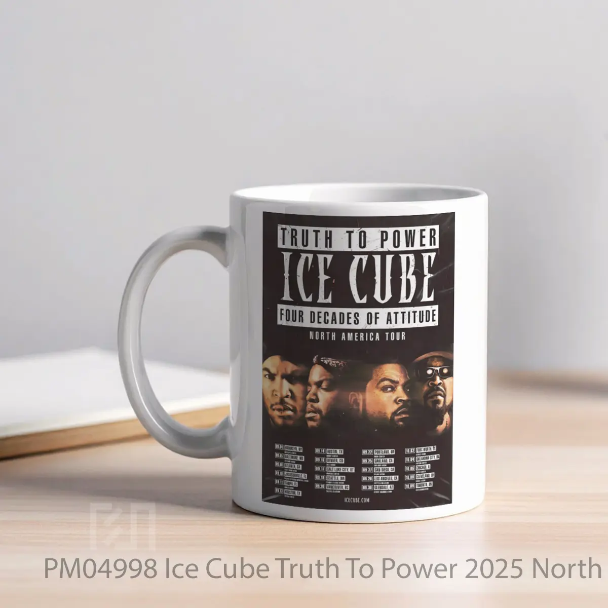 Mug Ice Cube Truth To Power 2025 North America Tour Po MPM04998 - All-side / Desain