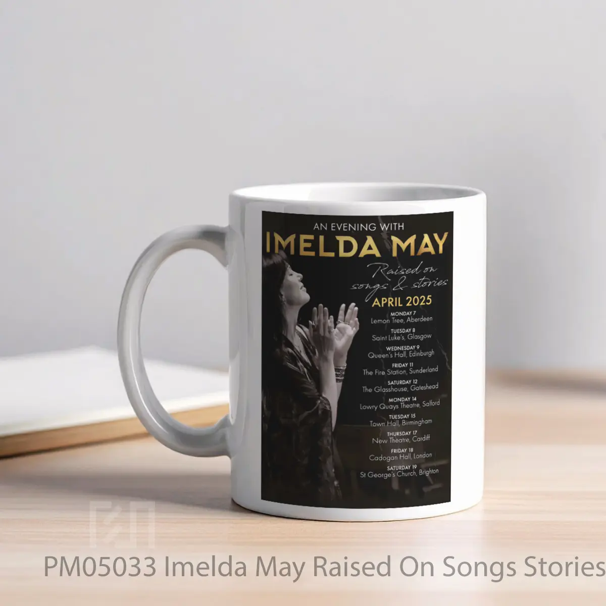 Mug Imelda May Raised On Songs Stories Uk Tour 2025 MPM05033 - All-side / Desain