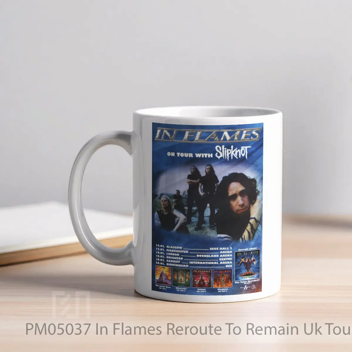 Mug In Flames Reroute To Remain Uk Tour MPM05037 - All-side / Desain
