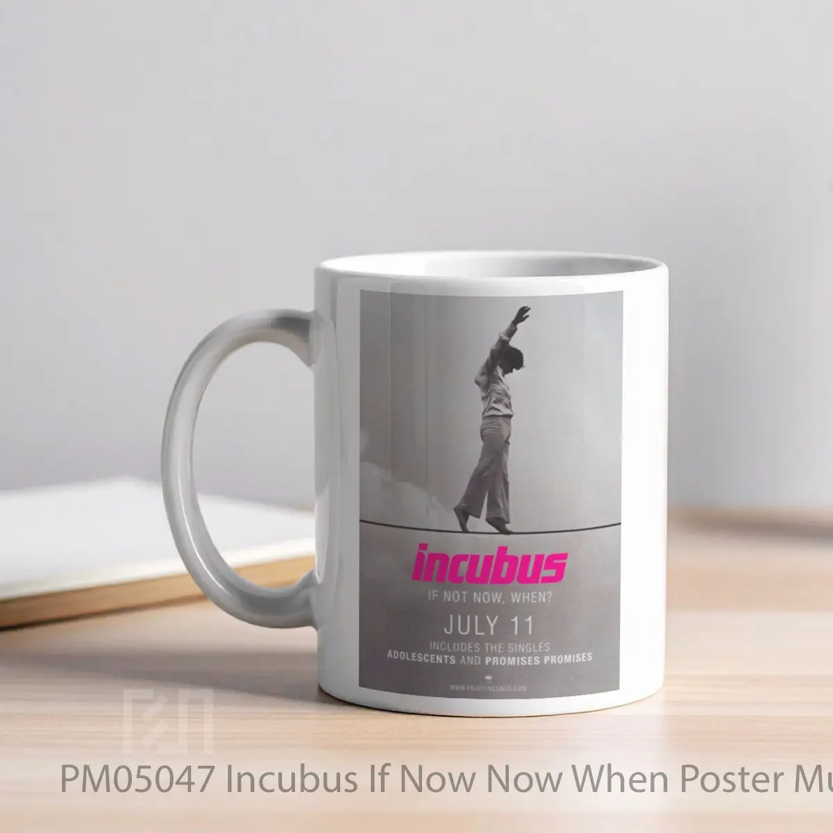 Mug Incubus If Now Now When MPM05047 - All-side / Desain