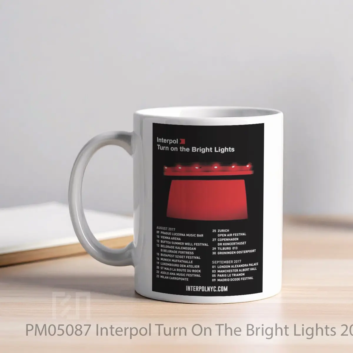 Mug Interpol Turn On The Bright Lights 2017 European Tour MPM05087 - Tampak Kanan