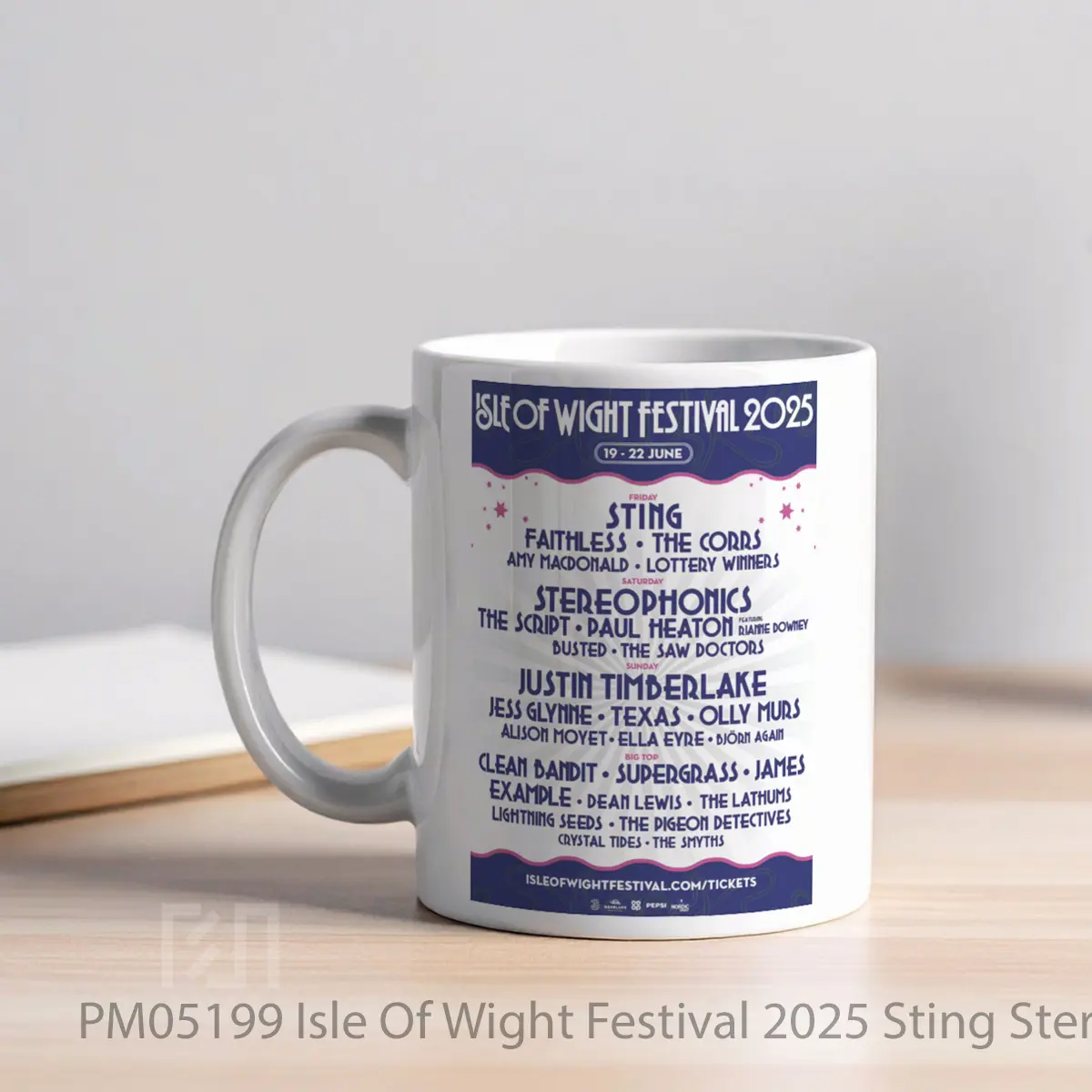 Mug Isle Of Wight Festival 2025 Sting Stereophonics Line Up MPM05199 - All-side / Desain