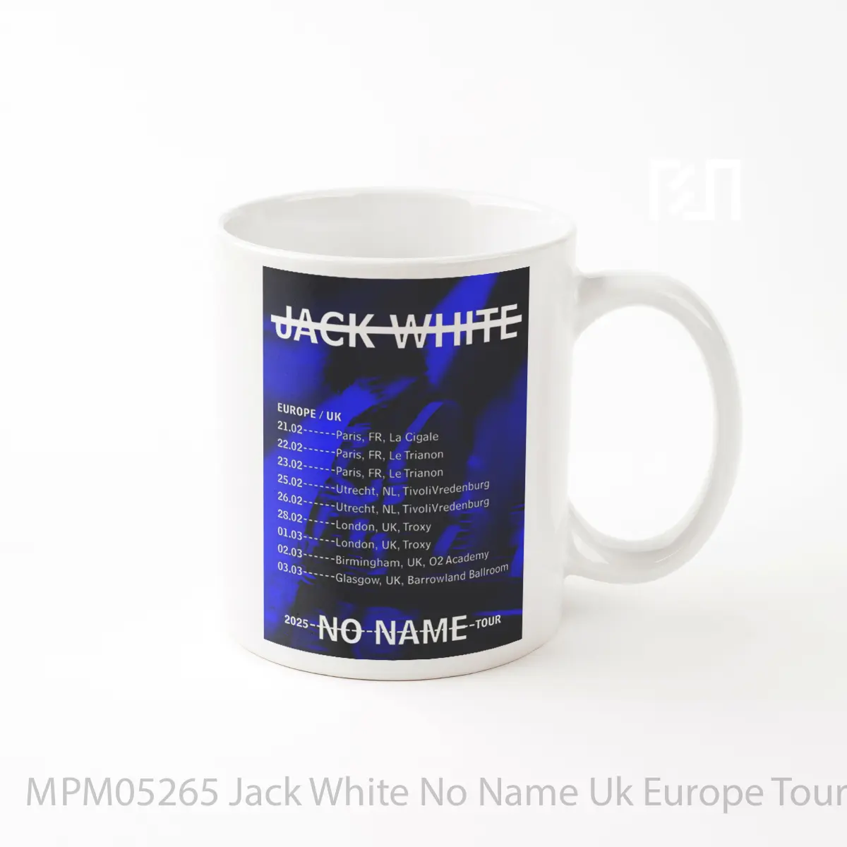 Mug Jack White No Name Uk Europe Tour 2025 Paris London Birmingham Glasgow MPM05265