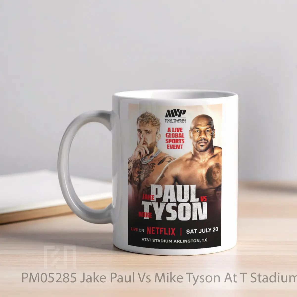 Mug Jake Paul Vs Mike Tyson At T Stadium Arlington 2024 Boxing Fight MPM05285 - All-side / Desain