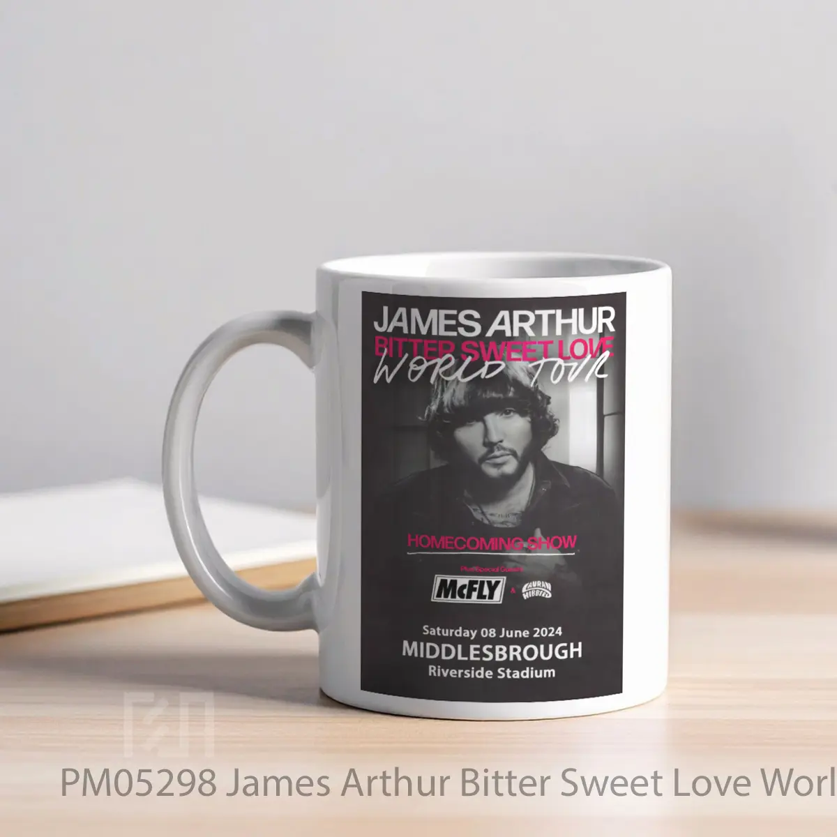 Mug James Arthur Bitter Sweet Love World Tour 2024 Homecoming MPM05298 - All-side / Desain