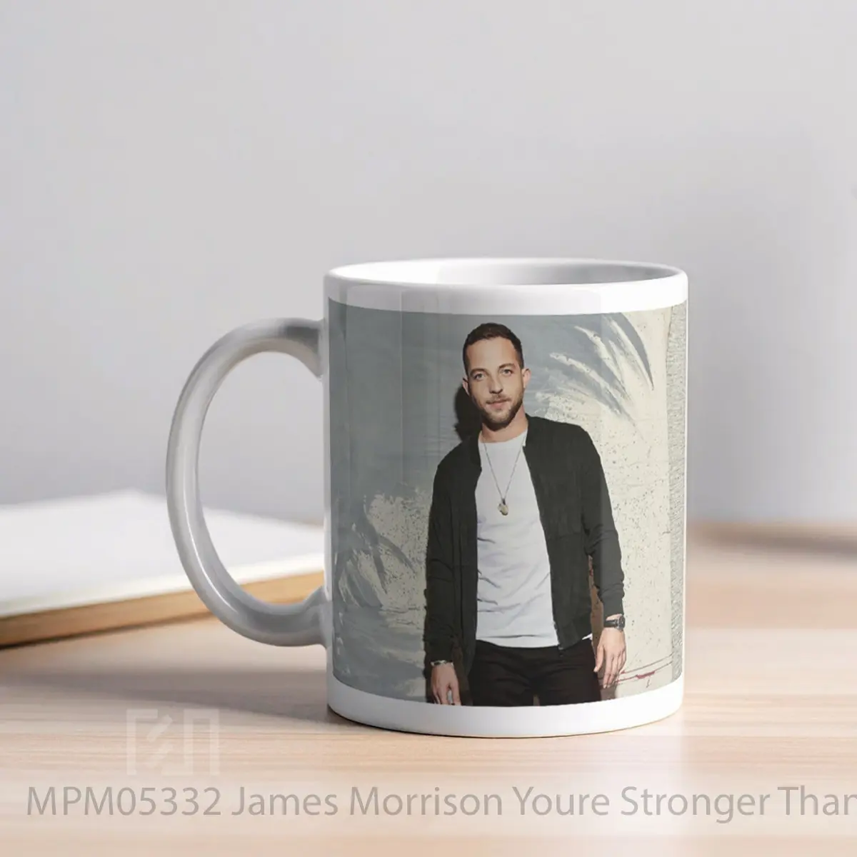 Mug James Morrison Youre Stronger Thank You Know Post MPM05332 - All-side / Desain