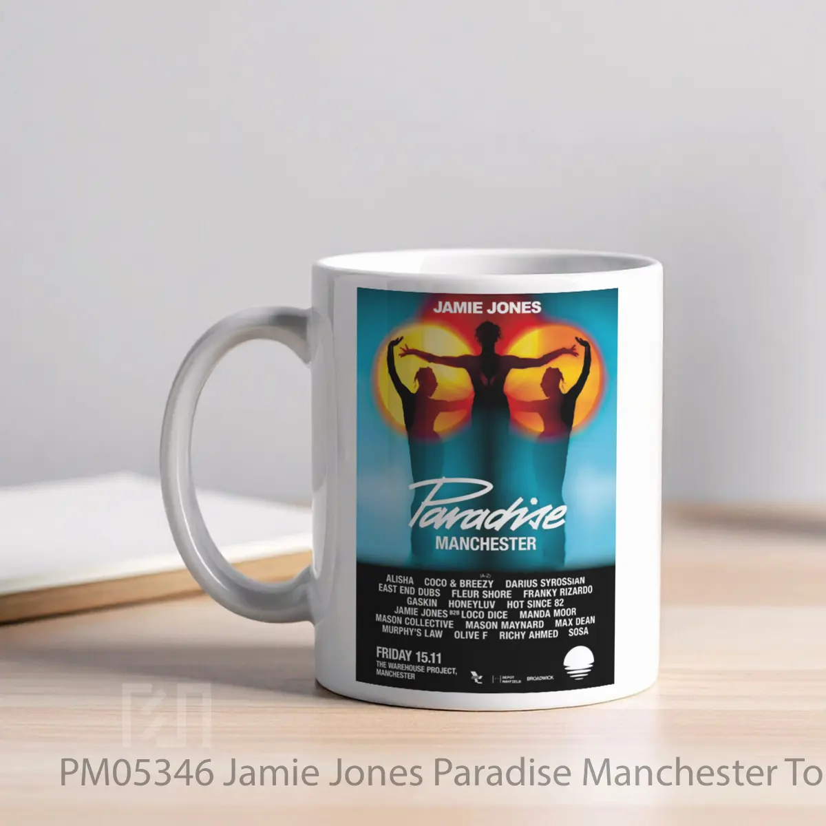 Mug Jamie Jones Paradise Manchester Tour 2024 Warehouse Project MPM05346 - All-side / Desain