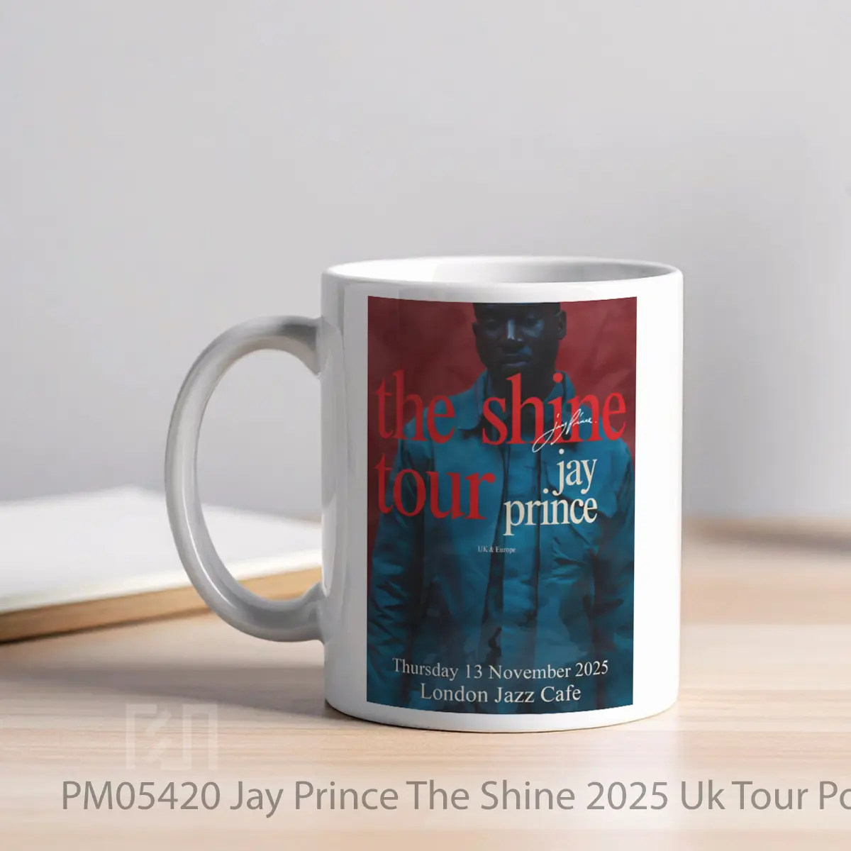 Mug Jay Prince The Shine 2025 Uk Tour MPM05420 - All-side / Desain