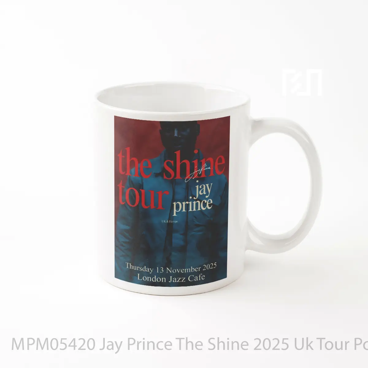 Mug Jay Prince The Shine 2025 Uk Tour MPM05420