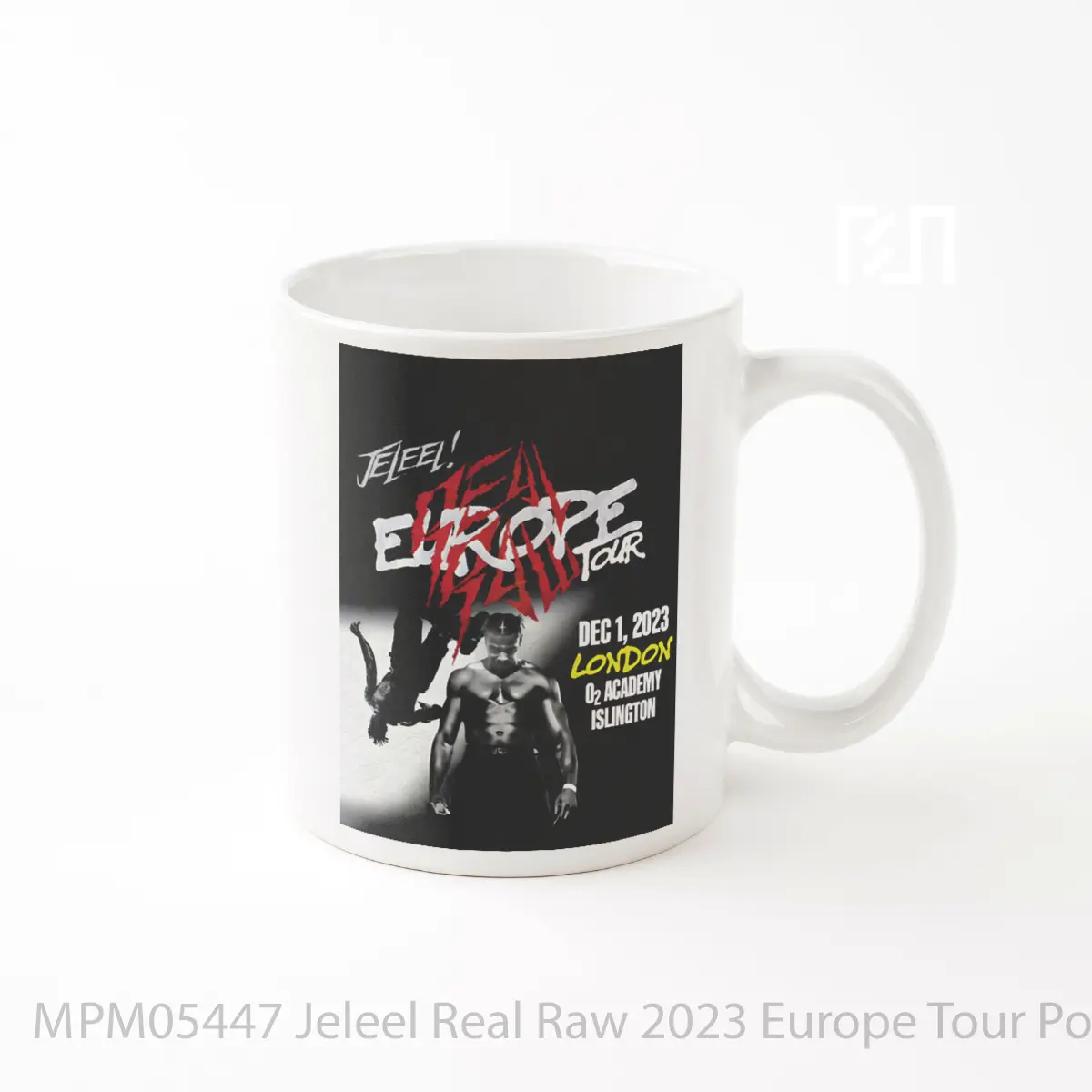 Mug Jeleel Real Raw 2023 Europe Tour MPM05447