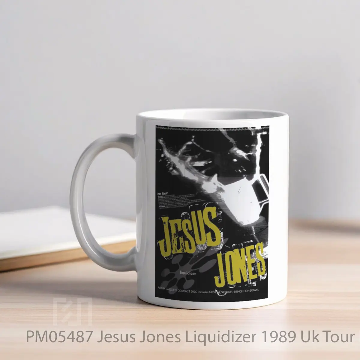 Mug Jesus Jones Liquidizer 1989 Uk Tour MPM05487 - All-side / Desain