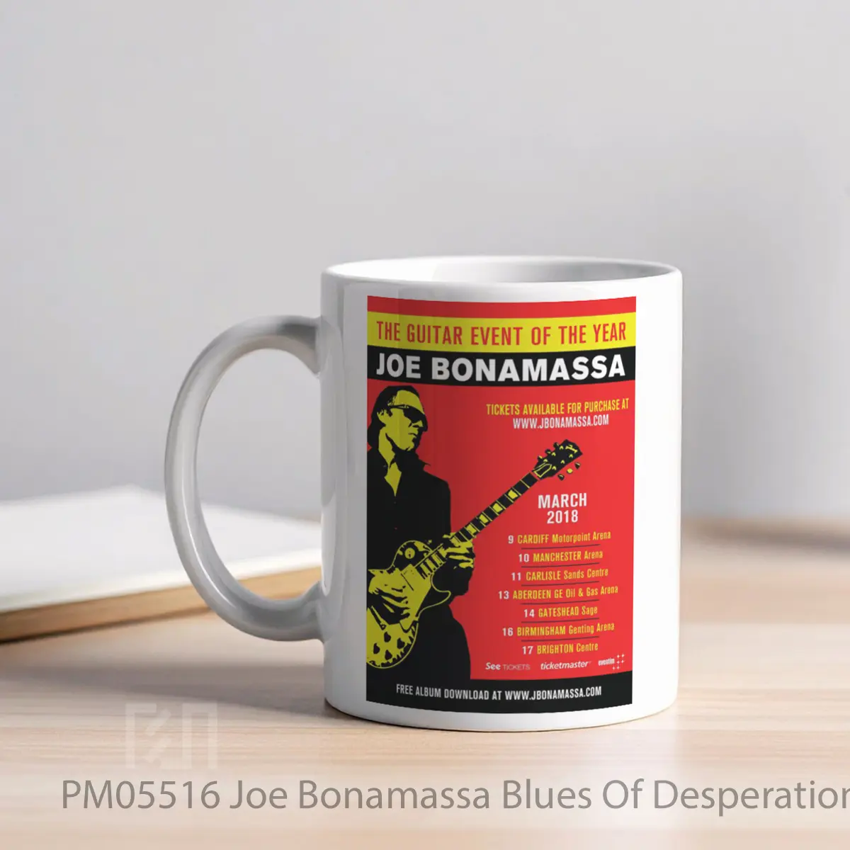 Mug Joe Bonamassa Blues Of Desperation 2018 Uk Tour Po MPM05516 - All-side / Desain