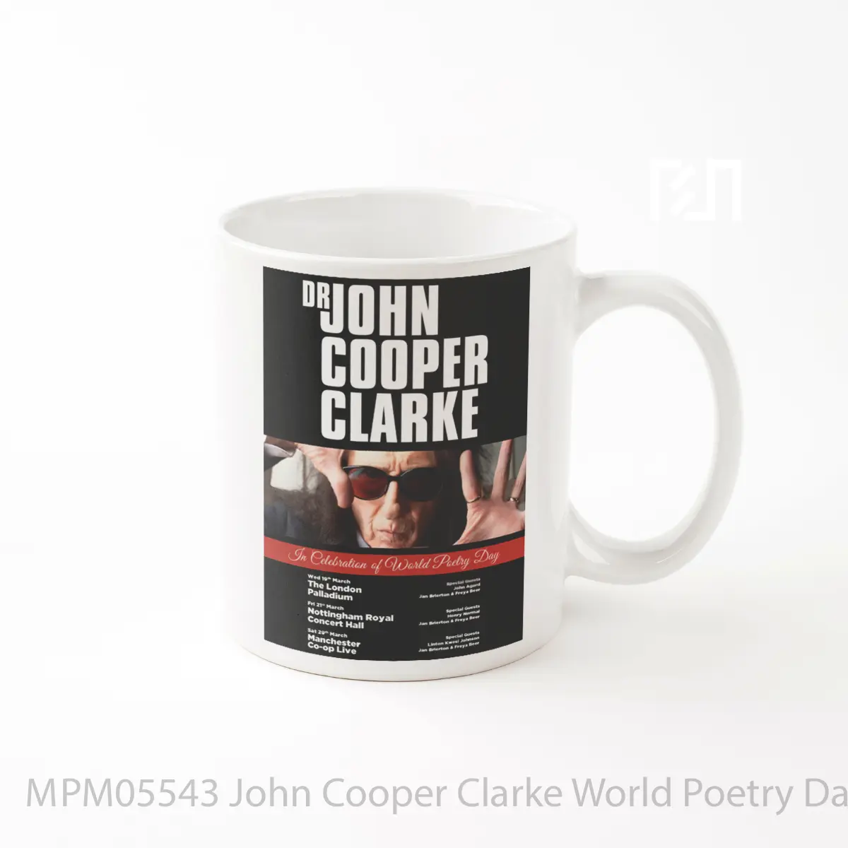 Mug John Cooper Clarke World Poetry Day 2025 Tour MPM05543