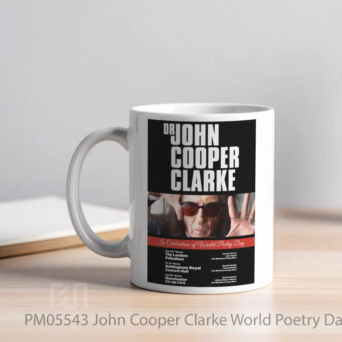 Mug John Cooper Clarke World Poetry Day 2025 Tour MPM05543 - All-side / Desain