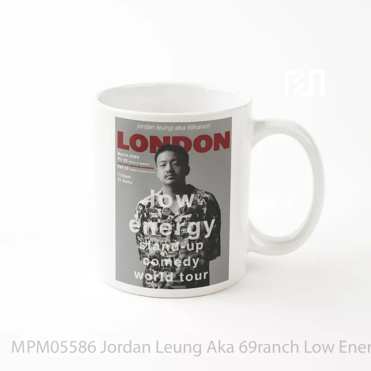 Mug Jordan Leung Aka 69ranch Low Energy Stand Up Comed MPM05586