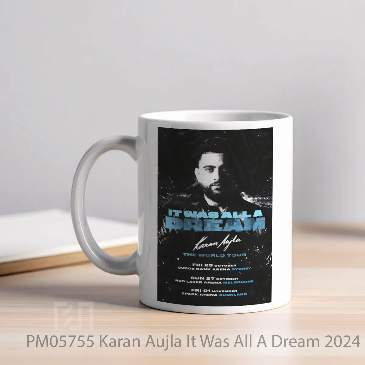 Mug Karan Aujla It Was All A Dream 2024 Australian Tou MPM05755 - All-side / Desain