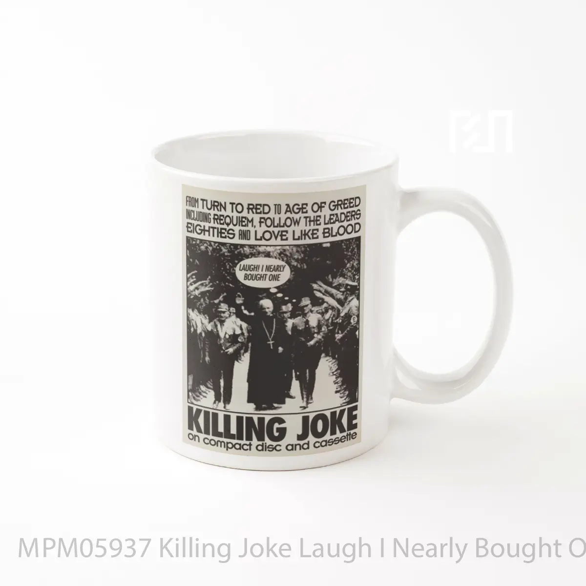 Mug Killing Joke Laugh I Nearly Bought One MPM05937
