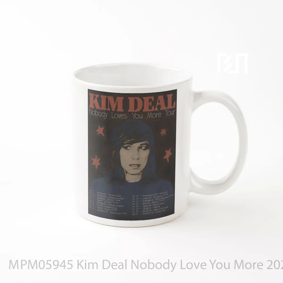 Mug Kim Deal Nobody Love You More 2025 Uk 1 MPM05945