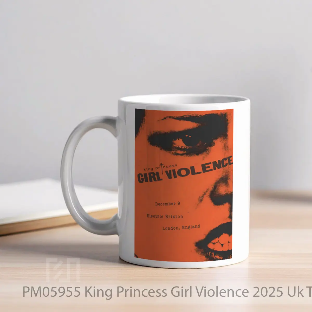Mug King Princess Girl Violence 2025 Uk Tour MPM05955 - All-side / Desain