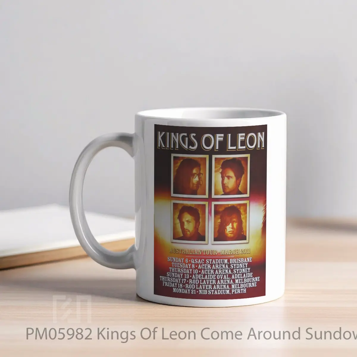 Mug Kings Of Leon Come Around Sundown Australia Arena Tour 2011 MPM05982 - All-side / Desain