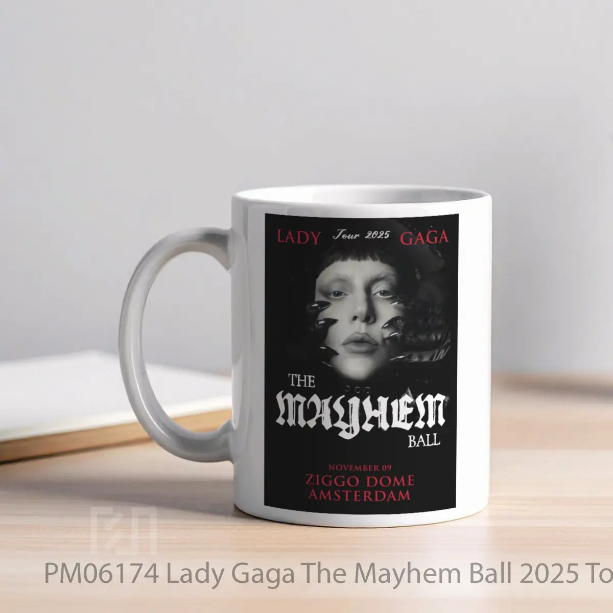 Mug Lady Gaga The Mayhem Ball 2025 Tour Amsterdam Ziggo Dome MPM06174 - All-side / Desain