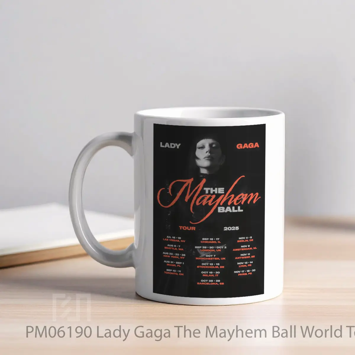 Mug Lady Gaga The Mayhem Ball World Tour 2025 MPM06190 - All-side / Desain